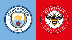 Nhận định Man City vs Brentford