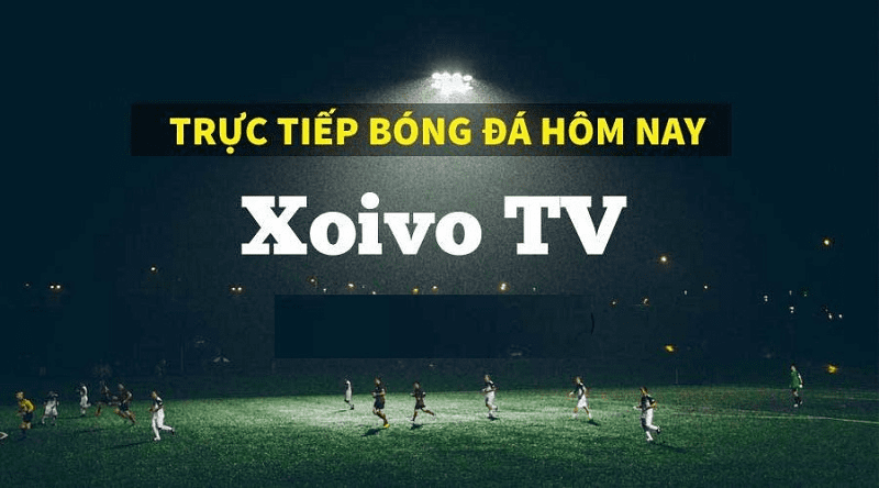 Xôi Vò TV Trực Tiếp Bóng Đá - Link Xoivotv Xem Trực Tuyến